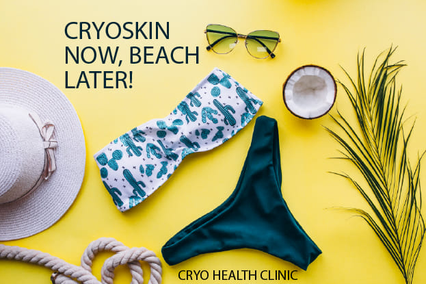 Cryoskin now, Beach later