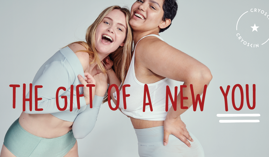 Give the best gift this season….the gift of the body they want